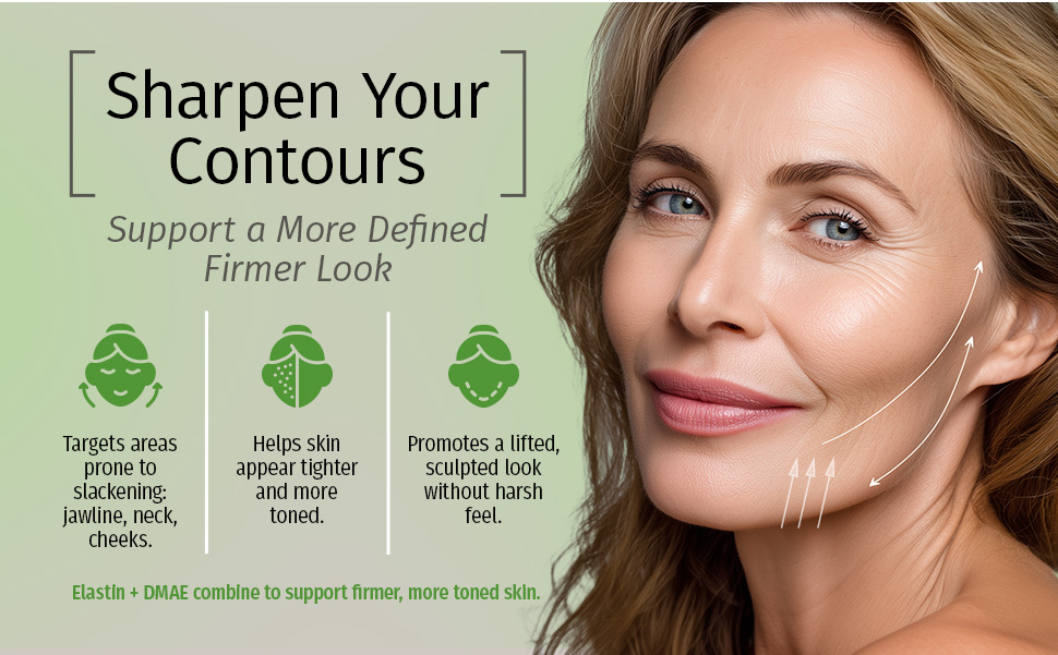 03 elastin + dmae sharpen your contours